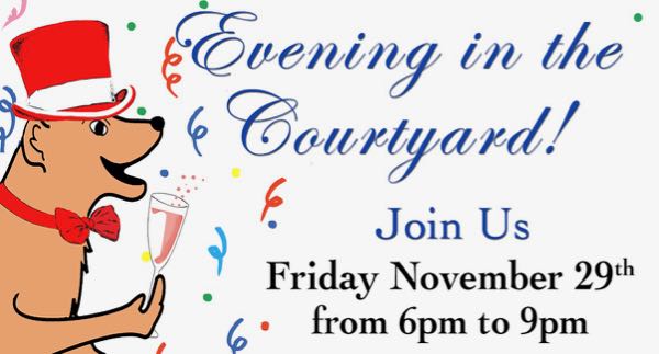 Evening in the Courtyard Happening Friday 1