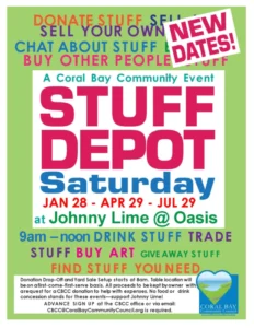 Stuff Depot this Saturday (4/29) in Coral Bay 1