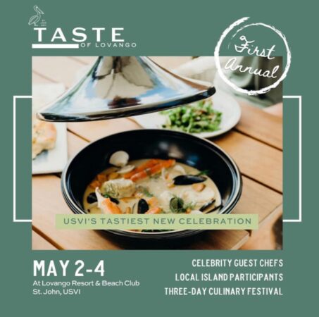 Up & Coming: Taste of Lovango Culinary Weekend at Lovango Resort + Beach Club 1